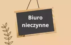 Zdjęcie do Biuro ZKiW nieczynne 18.04.2025 r.