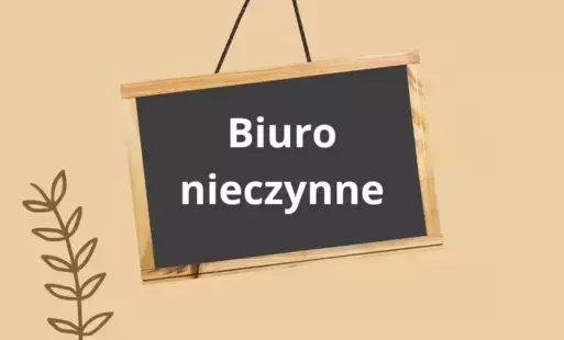 Zdjęcie do Biuro ZKiW nieczynne 18.04.2025 r.